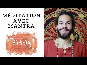 Comment pratiquer la méditation avec un mantra
