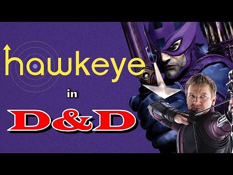 How to build Hawkeye in Dungeons and Dragons