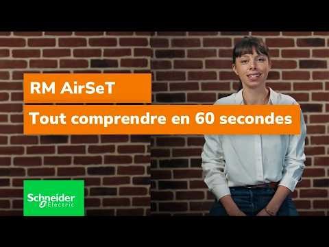 Tout savoir sur la solution moyenne tension RM AirSeT en 60 secondes | Schneider Electric
