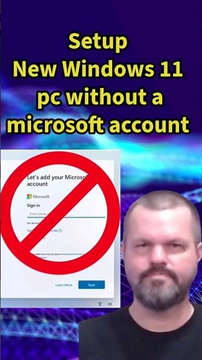 Setup new Windows 11 pc without a Microsoft Account