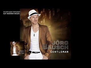Jörg Bausch - Auf anderen Wegen