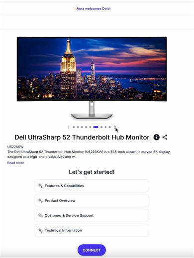 Product AI Companion for @dell products and equipments. @ UltraSharp 52″ Thunderbolt Hub Monitor (U5226KW) An AI Companion that helps users: 💬 Set up a 6K ultrawide workspace in minutes 🖥️ Optimize resolution, refresh rate & color modes 🔌 Fix Thunderbolt, HDMI & docking issues instantly 🎨 Calibrate color for creative & professional work 👀 Reduce eye strain with smart comfort guidance 🛠️ Troubleshoot display, port & power issues in real time 📞 Guide users through service & warranty steps n