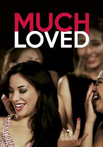 Much Loved - película: Ver online completa en español