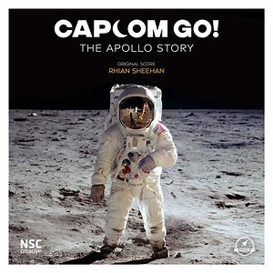 Rhian Sheehan - CAPCOM GO! The Apollo Story (Original Score)