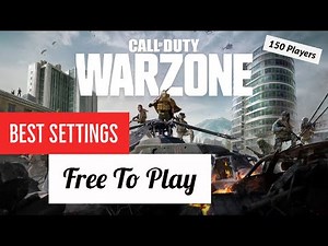How To Download Call Of Duty: WarZone and Best Settings For PC