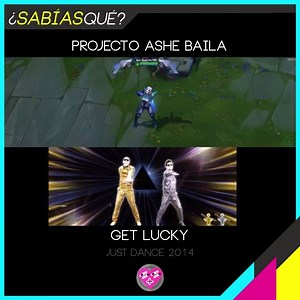 99K views · 891 reactions | ¿Sabiás qué? Project Ashe baila la canción Get Lucky en la versión del juego Just Dance 2014 Baile: https://www.youtube.com/watch?v=1xhsT9pcp38 - Fabbilalá | League of Girls Latinoamérica | Facebook