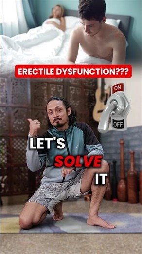 3 Exercises to cure Erectile Dysfunction