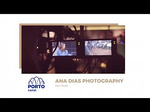 Ana Dias Photographer in Sem Rede // Porto Canal