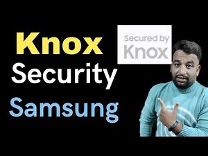 Secret Security Feature Knox, How to Use Samsung Knox on Your Galaxy