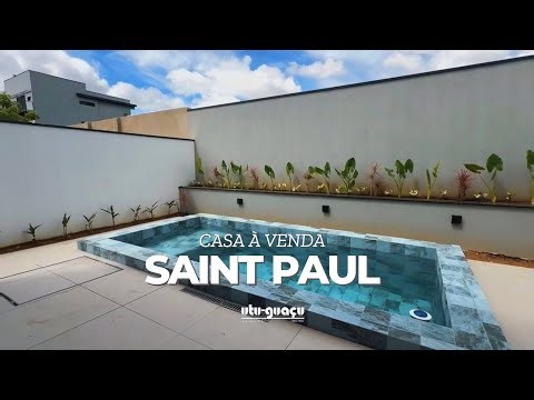 Casa de Alto Padrão à Venda, Condomínio Saint Paul – Itu/SP | 3 Suítes | 4 banheiros