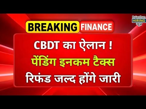 Income Tax Refund Update: CBDT to Release Pending Refunds After Compliance Review