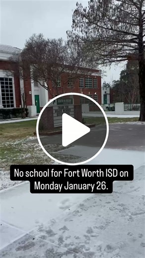 FWISD cancels school Monday - NewsBreak