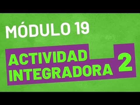 Integrative Activity 2 - MODULE 19 - UPDATED - SEP ONLINE HIGH SCHOOL