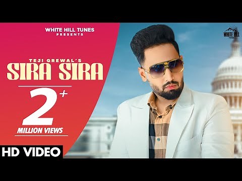 Sira Sira (Full Video) Teji Grewal | Guri Nimana
