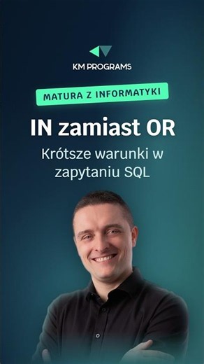 Operator IN w SQL: krótszy zapis zamiast wielu OR