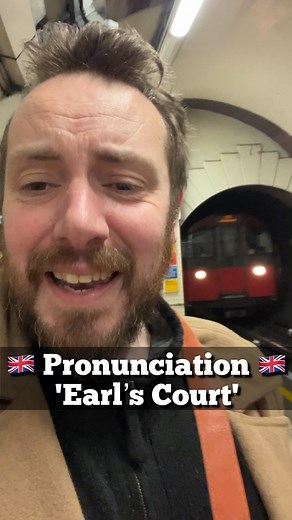 6.4K views · 175 reactions | Learn how to pronounce ‘Earl’s Court’ in...
