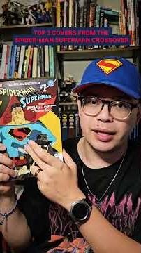 TOP 3 VARIANT COVERS FROM THE SPIDER-MAN SUPERMAN CROSSOVER COMIC #peterparker #clarkkent #comics