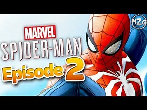 Marvel's Spider-Man Gameplay Walkthrough - Episode 2 - Upgrades! New Advanced Suit! (PlayStation 4)