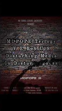 MDPOPE Trilogy Vs Disturbing Média [In Disturbingness] #shorts