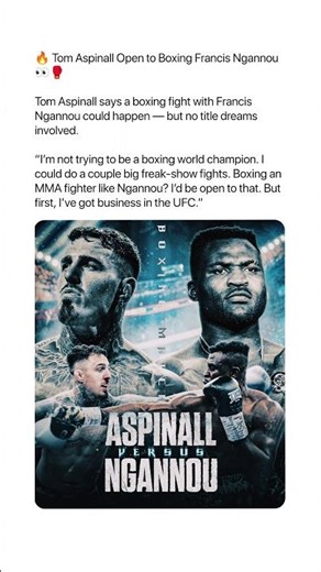 Tom Aspinall Open to Boxing Francis Ngannou 😳🥊