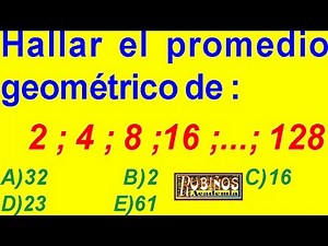 PROMEDIO GEOMÉTRICO EJERCICIO RESUELTO