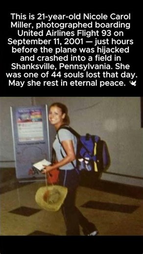 21-Year-Old Nicole Carol Miller — Boarding Flight 93 Hours Before Tragedy Struck