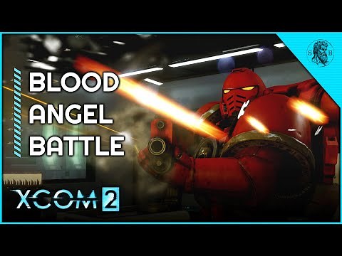 Fury of the Space Marine! | XCOM 2: Warhammer 40k Campaign #2