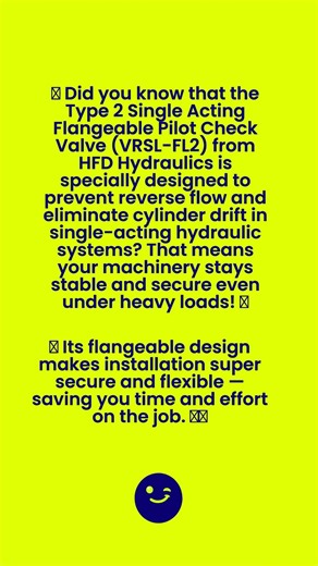 TYPE 2 SINGLE ACTING FLANGEABLE PILOT CHECK VALVE – VRSL-FL2 | HFD Hydraulic