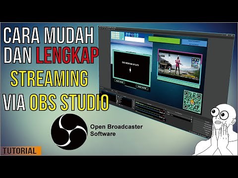 Cara mudah Live Streaming pake OBS lengkap dengan overlaynya. (Donasi Saweria, Frame, Webcam, dll)