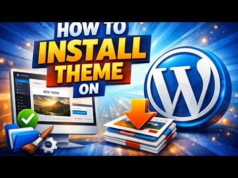 How to install a WordPress theme