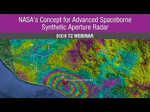 NASA's Concept for Advanced Spaceborne Synthetic Aperture Radar Webinar