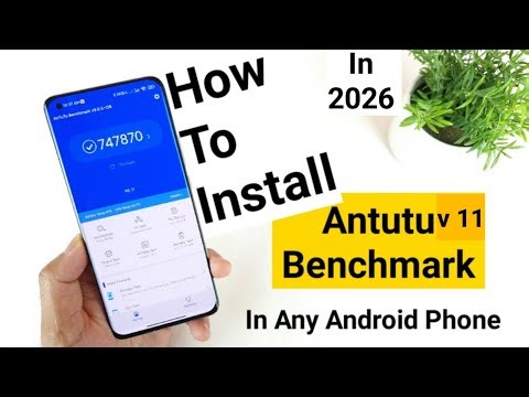 How to Install Antutu Benchmark in 2026 🔥🔥🔥 #antututest #antutu