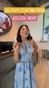 232 reactions | Eid stays from AED 229 ✨ This Eid, get more than you...