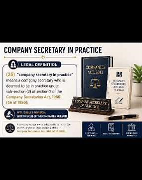 Definition of COMPANY SECRETARY IN PRACTICE | Section 2(25) of the Companies Act, 2013