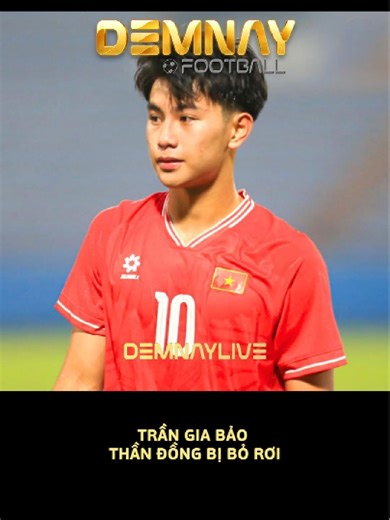 Trần Gia Bảo bị rớt lên tuyển U19? #demnay #demnaylive #bongda