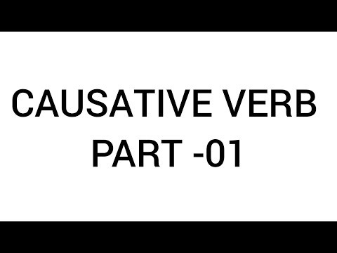CAUSATIVE VERB