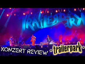 Trailerpark, Goldener Schluss, Berlin Waldbühne (29.07.22) | Konzert Review