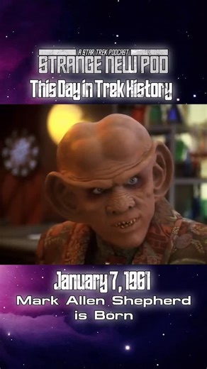 On this day in Star Trek Deep Space Nine history, Mark Allen Sheppard was born, giving us well…MORN! | Strange New Pod