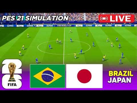 🔴LIVE || Brazil vs Japan | FIFA World Cup 2026 Full Match | PES 2021 Football Simulation