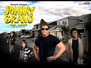 Johnny Bravo The Movie (My cast)