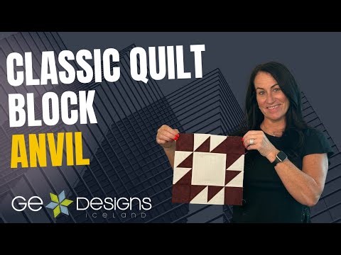Unlock the Anvil Block: Easy Quilting with GE Designs