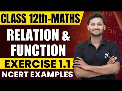 Class 12th Maths Relation and Function | Relation and Function NCERT Examples | Exercise 1.1