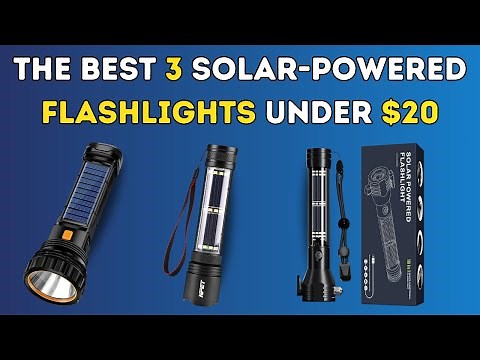 Outshine the Dark: Discover the 3 Most Powerful Solar Rechargeable Flashlights for Epic Adventures!