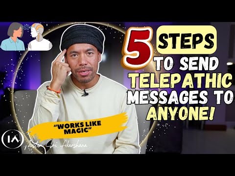 5 Simple Steps: How to Send a Telepathic Message to Anyone [Works Like Magic!!]