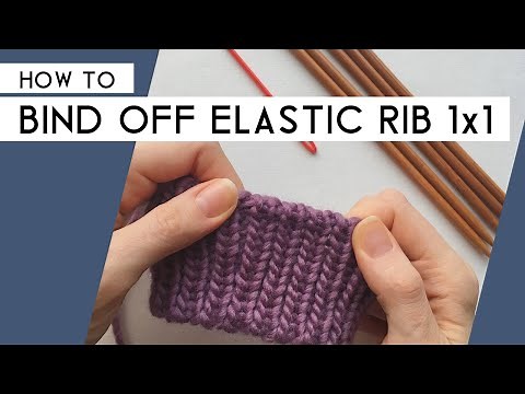 How to Bind off Elastic Circular Rib 1x1
