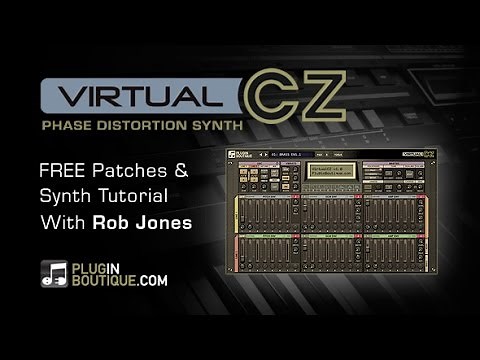 VirtualCZ Synth Plugin - Sound Design Tutorial & Free Patches - With Rob Jones