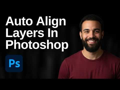 How To Auto Align Layers In Photoshop CC (2026 Easy Guide)