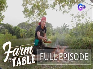 Farm To Table: Chef JR blends LocalRoots Natural Fresh Farm crops into his recipes | Full Episode