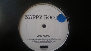 Nappy Roots - Awnaw (Remixes)
