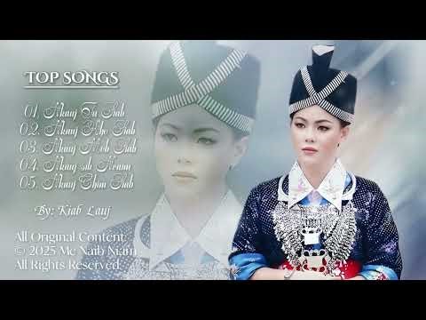 TOP NKAUJ KHO SIAB - BEST SAD SONG COLLECTIONS By Kiab Lauj @Suab.Nkauj.Tawm.Tshiab 2024 - 2025.